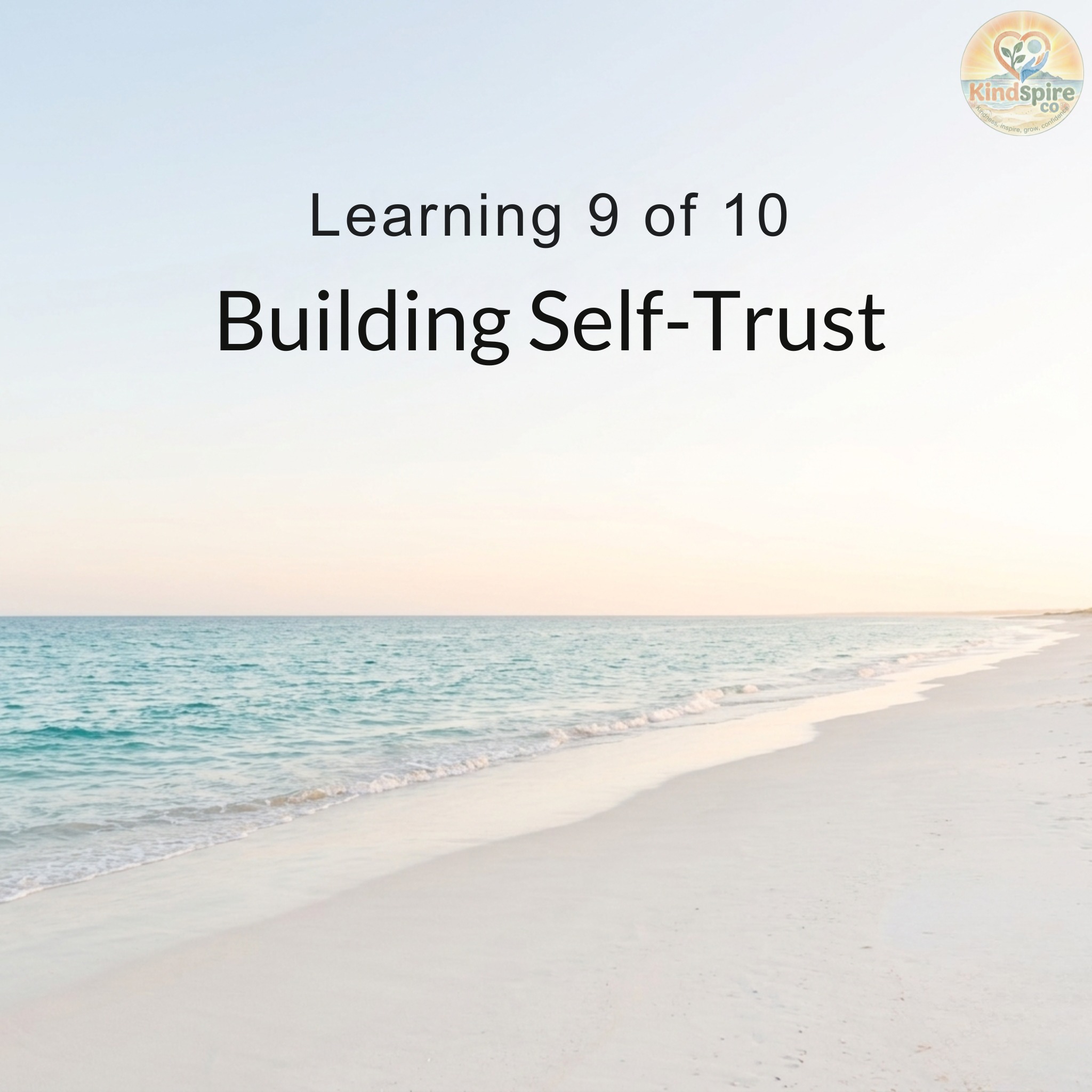 Building Self-Trust